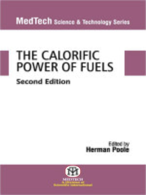 cover image of The Calorific Power of Fuels